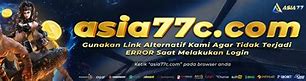 Asia77 Link Alternatif Login Terbaru Dan Daftar