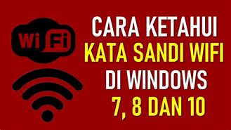 Cara Mengetahui Kata Sandi Wi Fi Terdekat